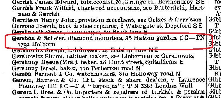 Gershon & Scheier, 35 Hatton Garden in the Trade Residential and Telephone collection on TheGenealogist – 1910 Kelly's Post Office Street Directory, London