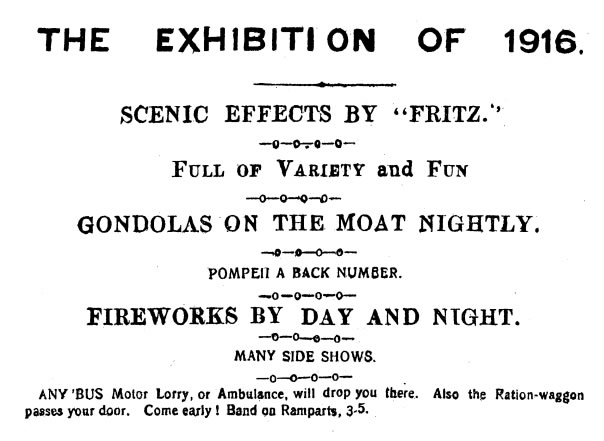 A satirical advert for the 'Exhibition of 1916' is promoted,  with 'scenic effects by Fritz'.