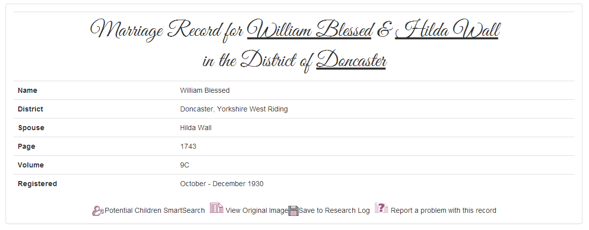 Here is a copy of the marriage record details for William Blessed and Hilda Wall from 1930.