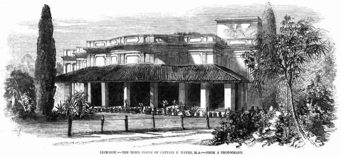 Lucknow - the Town House of Captain F Haynes M.A. (Illustrated London News)