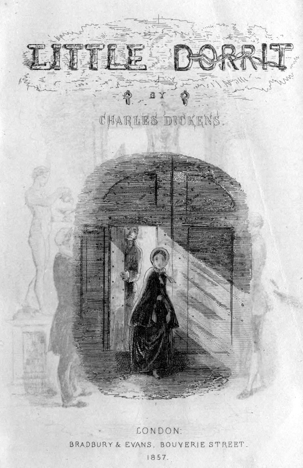 The original title page of Charles Dickens's Little Dorrit shows Amy leaving the Marshalsea.